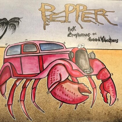 Pepper - Pink Crustaceans And Good Vibrations (2025 Reissue, Law Records, Pink Vinyl, LP)