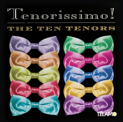 The Ten Tenors - Tenorissimo (Telamo)