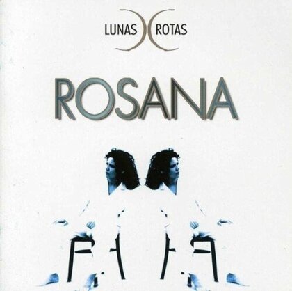 Rosana - Lunas Rotas (2025 Reissue, LP)