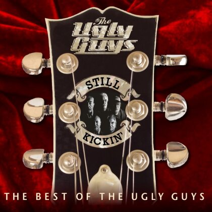 Ugly Guys - Still Kickin' (The Best of The Ugly Guys) (Digipack)