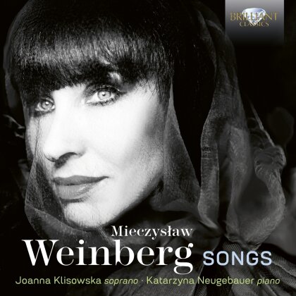 Mieczyslaw Weinberg (1919-1996), Joanna Klisowska & Katarzyna Neugebauer - Songs