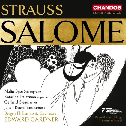 Bergen Philharmonic Orchestra, Richard Strauss (1864-1949), Edward Gardner, Malin Byström, … - Salome