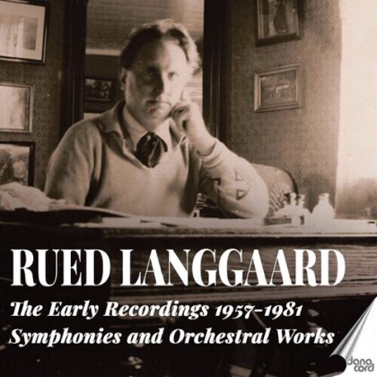 Laursen, Krogh & Rued Langgaard (1893-1952) - Early Recordings 1957-1981 - Symphonies And Orchestral Works
