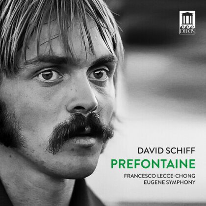 Eugene Symphony, David Schiff & Francesco Lecce-Chong - Prefontaine