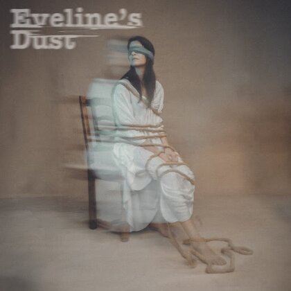 Eveline's Dust - ---