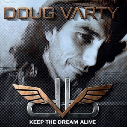 Doug Varty - Keep The Dream Alive (limited to 500 copies)