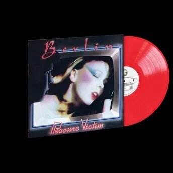 Berlin - Pleasure Victim (2023 Reissue, Geffen Records, Red Vinyl, LP)