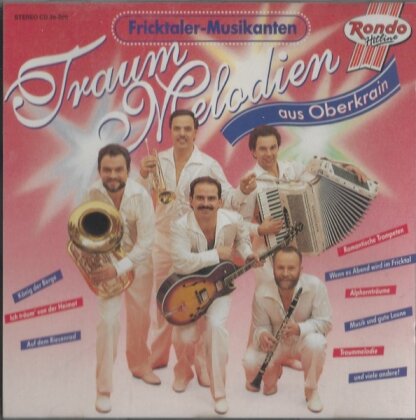Fricktaler Musikanten - Traumelodien Aus Oberkrain