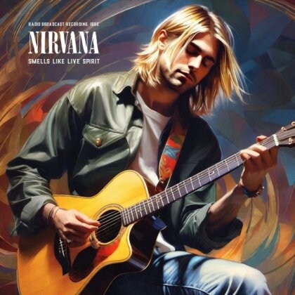 Nirvana - Smells Like Live Spirit - Radio Broadcast (Rockin' Bear Records, Blue Vinyl, LP)