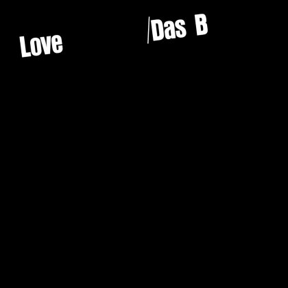 Das B - Love (Digipack)
