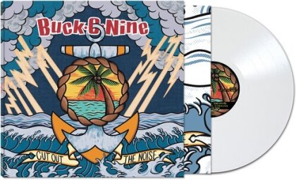 Buck-O-Nine - Cut Out the Noise (Cleopatra, Limited Edition, White Vinyl, LP)