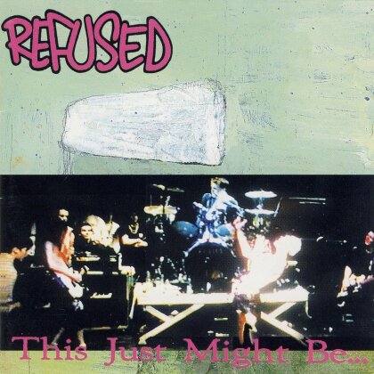 Refused - This Just Might Be The Truth (Startracks)