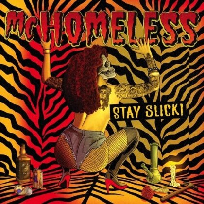 Mc Homeless - Stay Slick (Digipack)