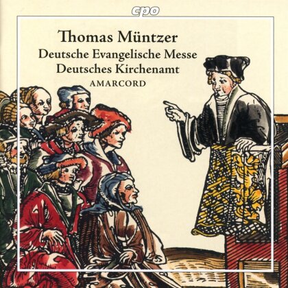 Amarcord & Thomas Müntzer - Deutsche Evangelische Messe - Deutsches Kirchenamt