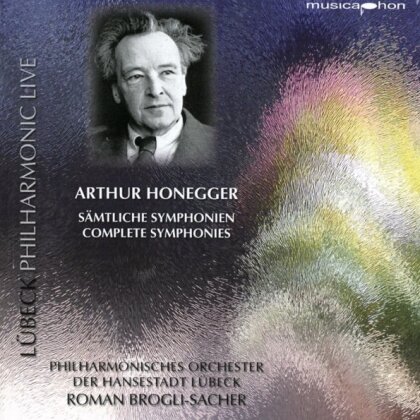 Philharmonisches Orchester der Hansestadt Lübeck, Arthur Honegger (1892-1955) & Roman Brogli-Sacher - Complete Symphonies (2 CDs)