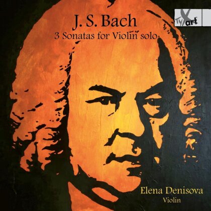 Johann Sebastian Bach (1685-1750) & Elena Denisova - 3 Sonatas For Violin Solo (Bwv1001 Bwv1003