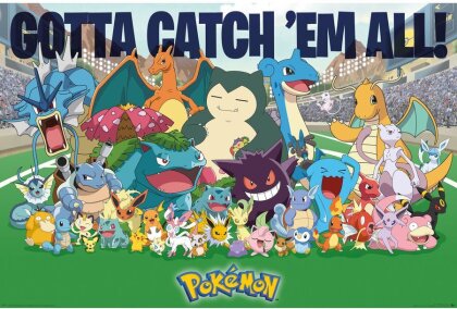 Pokémon Poster Favorites Gotta catch 'em all!