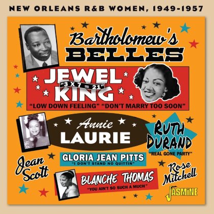 Dave Bartholomew - Bartholomew’s Belles - New Orleans R&B Women, 1949-1957