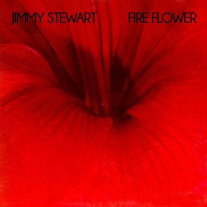 Jimmy Stewart - Fire Flower (Manufactured On Demand, CD-R)