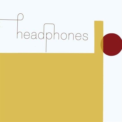 Headphones - --- (2025 Reissue, 20th Anniversary Edition, Remastered)