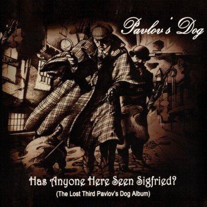 Pavlov's Dog - Has Anyone Here Seen Siegfried (LP)