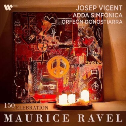 Josep Vicent, Adda Simphonica & Maurice Ravel (1875-1937) - Maurice Ravel Celebration 150