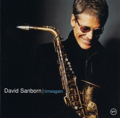 David Sanborn - Timeagain (2025 Reissue, HQCD REMASTER, Japan Edition)