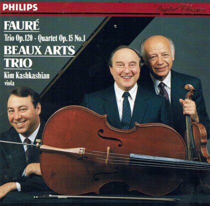 Kim Kashkashian, Beaux Arts Trio & Gabriel Fauré (1845-1924) - Trio Op. 120 • Quartet Op. 15 No. 1