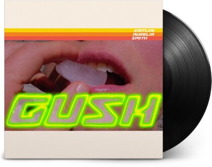Kaitlyn Aurelia Smith - Gush (LP)