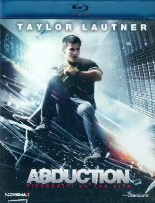 Abduction - Riprenditi la tua vita (2011)