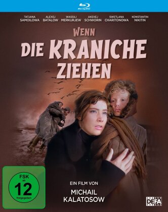 Wenn die Kraniche ziehen (1957) (Restaurierte Fassung)