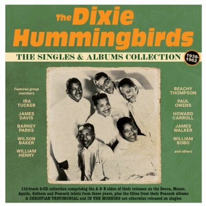 Dixie Hummingbirds - Singles & Albums Collection 1939-62