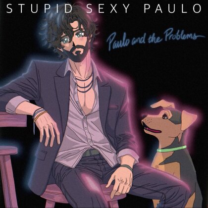 Paulo And The Problems - Stupid Sexy Paulo (LP)