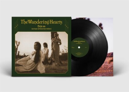 The Wandering Hearts - Déja Vu (We Have All Been Here Before) (LP)