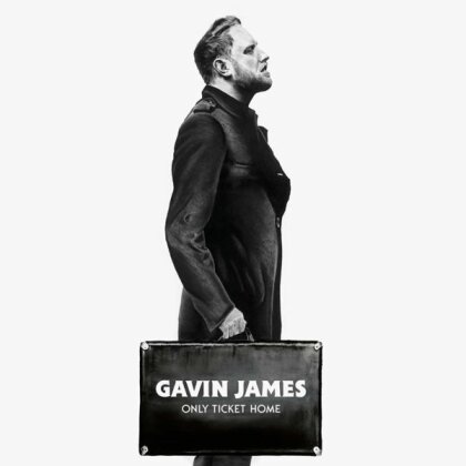 Gavin James - Only Ticket Home (2025 Reissue)
