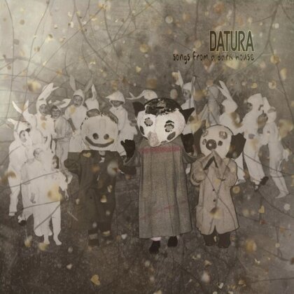 Datura - Songs From A Dark House