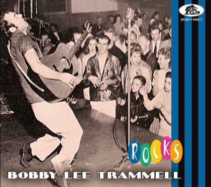 Bobby Lee Trammell - Rocks (Digipack, Bear Family)