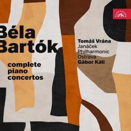 Tomas Vrana & Béla Bartók (1881-1945) - The Complete Piano Concertos
