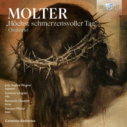 Julia Sophie Wagner & Johann Melchior Molter (1696-1765) - Oratorio Hochst Schmerzensvoller Tag