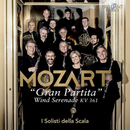 I Solisti Della Scala & Wolfgang Amadeus Mozart (1756-1791) - Wind Serenade Kv. 361 Gran Partita