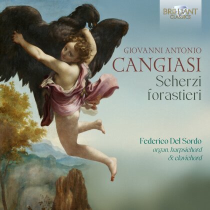Federico Del Sordo, Giovanni Antonio Pandolfi & Giovanni Antonio Cangiasi - Scherzi Forastieri