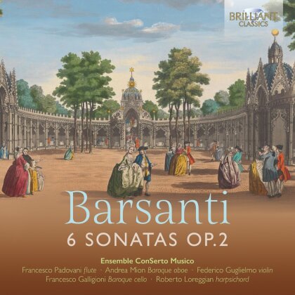 Ensemble ConSerto Musico - Barsanti: 6 Sons Op. 2