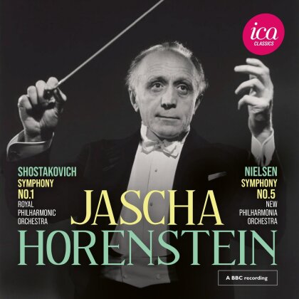 Jascha Horenstein - Shostakovich: Sym No. 1: Nielsen: Sym No. 5 (Live)