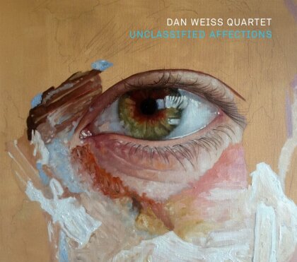 Dan Weiss - Unclassified Affections