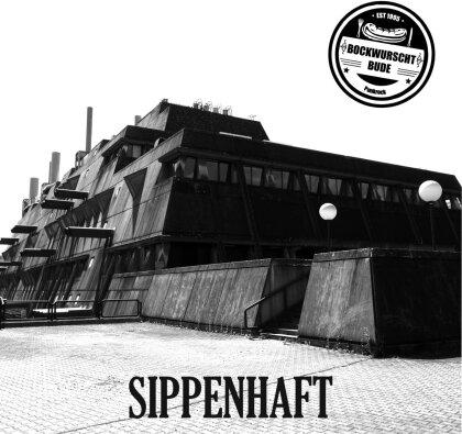 Die Bockwurschtbude - Sippenhaft (LP)