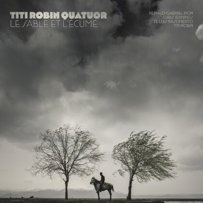 Titi Robin - Le Sable Et L'ecume