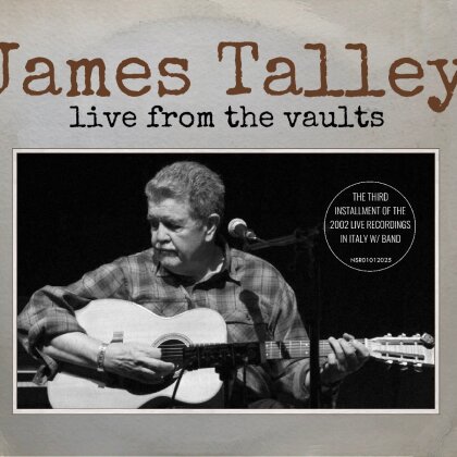 James Talley - Live From The Vaults (Digipack)