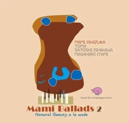 Mami Ishizuka - Mami Ballads 2 (Natural Beauty A La Mode)