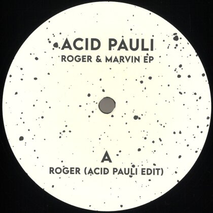Acid Pauli - Roger & Marvin EP (Limited Edition, 12" Maxi)