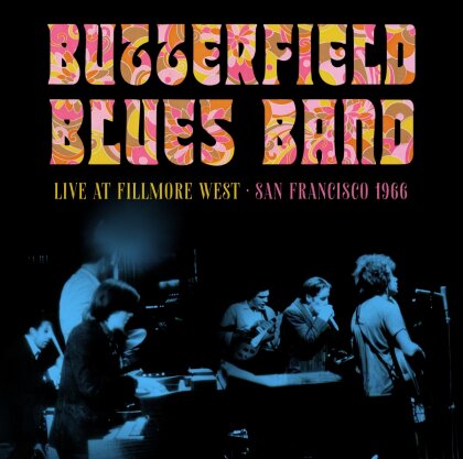 Butterfield Blues Band - Fillmore West, San Francisco, 1966 (Clear Blue Vinyl, LP)
